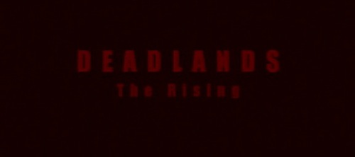deadlandstherising-1.jpg