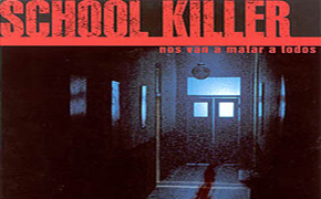 schoolkiller