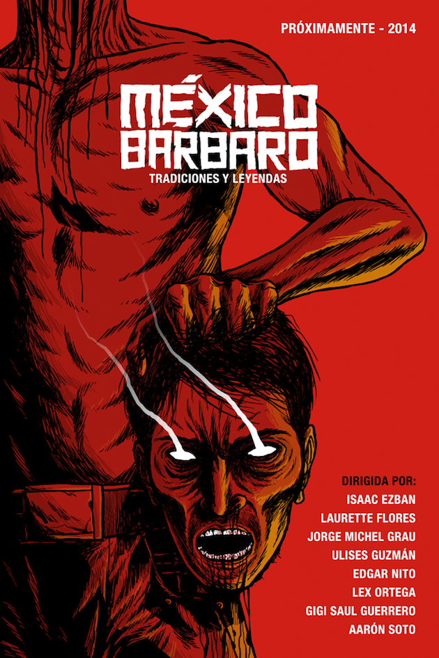 MexicoBarbaroFirstPoster-thumb-630x945-50076-thumb-630xauto-57805